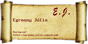 Egressy Júlia névjegykártya